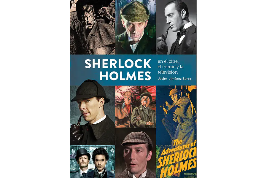 SHERLOCK HOLMES. EN EL CINE, EL CÓMIC Y LA TELEVISIÓN
