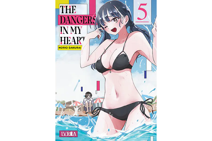 THE DANGERS IN MY HEART #05