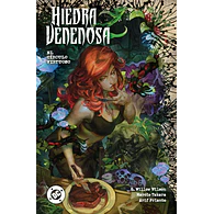 DC Premiere - Amanecer de DC. Hiedra Venenosa #01: El círculo virtuoso