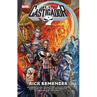 EL CASTIGADOR DE RICK REMENDER (Obra Completa)