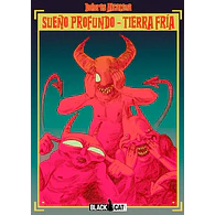SUEÑO PROFUNDO, TIERRA FRÍA