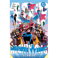 DC Premiere - Amanecer de DC. Nightwing #04: El Salto