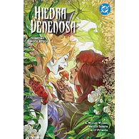 DC Premiere - Amanecer de DC. Hiedra Venenosa #02: Consumo poco ético