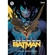 BATMAN: CIUDAD MORIBUNDA