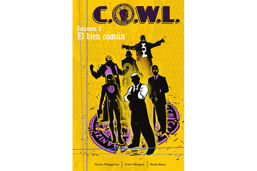 C.O.W.L. #2: EL BIEN COMÚN