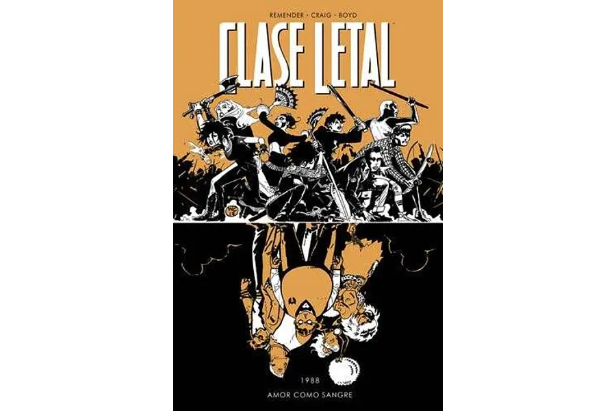 CLASE LETAL #07: AMOR COMO SANGRE