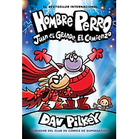 Hombre Perro #13: Juan el Grande, El Comienzo (VENTA A EXCLUSIVA A COLEGIOS)
