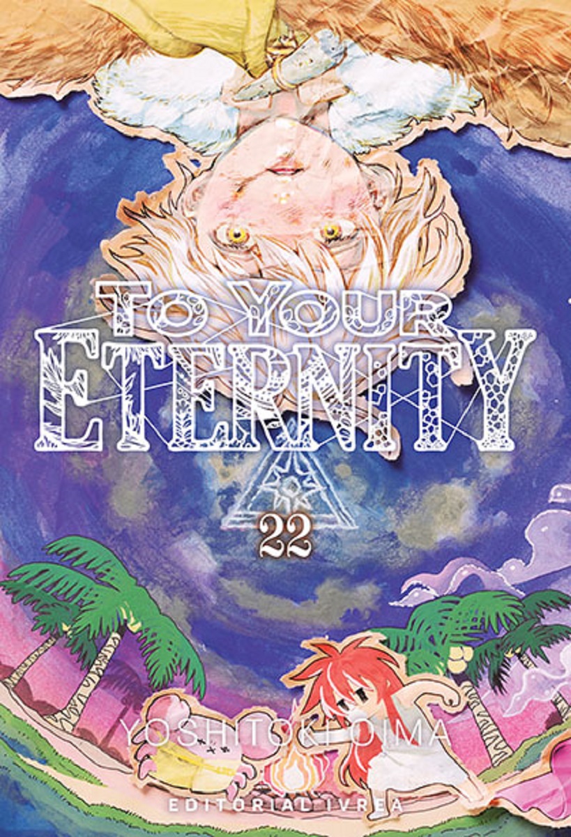 TO YOUR ETERNITY #22