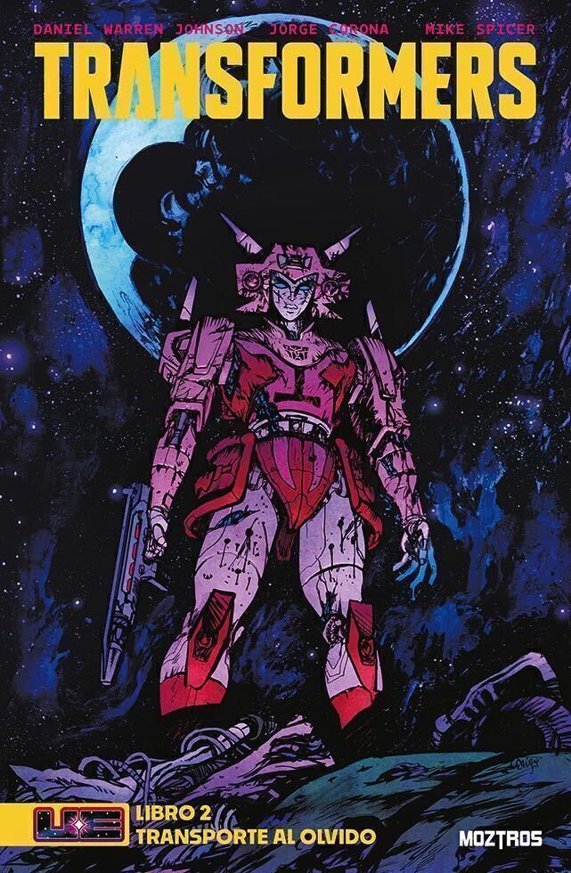TRANSFORMERS #02: TRANSPORTE AL OLVIDO (NUEVA EDICIÓN)