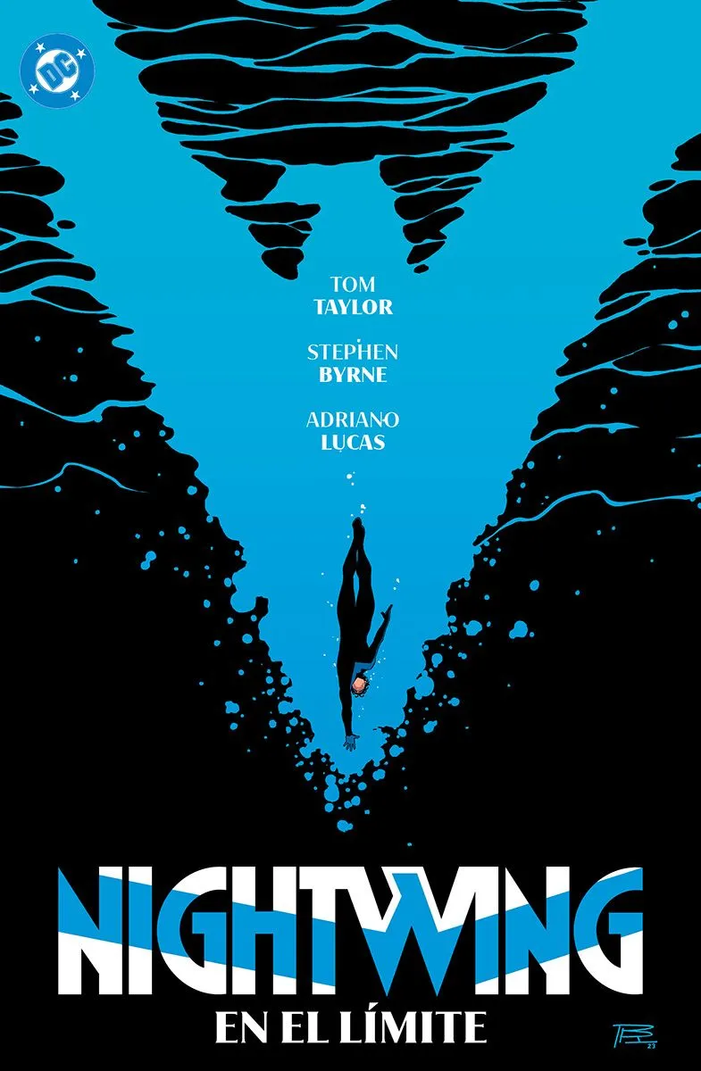 DC Premiere. Amanecer de DC. Nightwing #06: En el límite