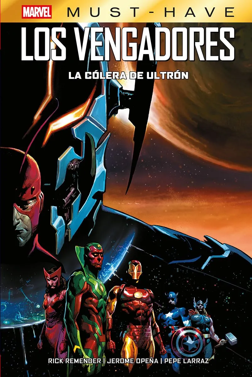Marvel Must-Have. Los Vengadores: La cólera de Ultrón