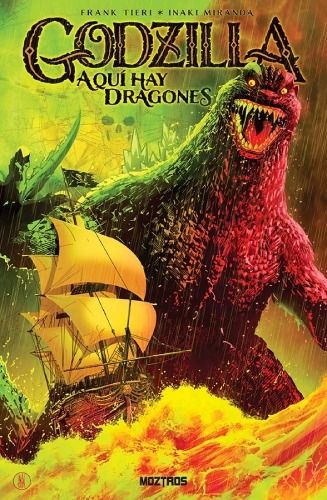 GODZILLA: AQUÍ HAY DRAGONES
