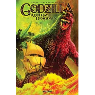 GODZILLA: AQUÍ HAY DRAGONES