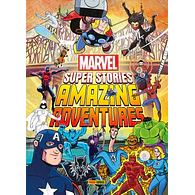 Marvel Super Stories: Amazing Adventures
