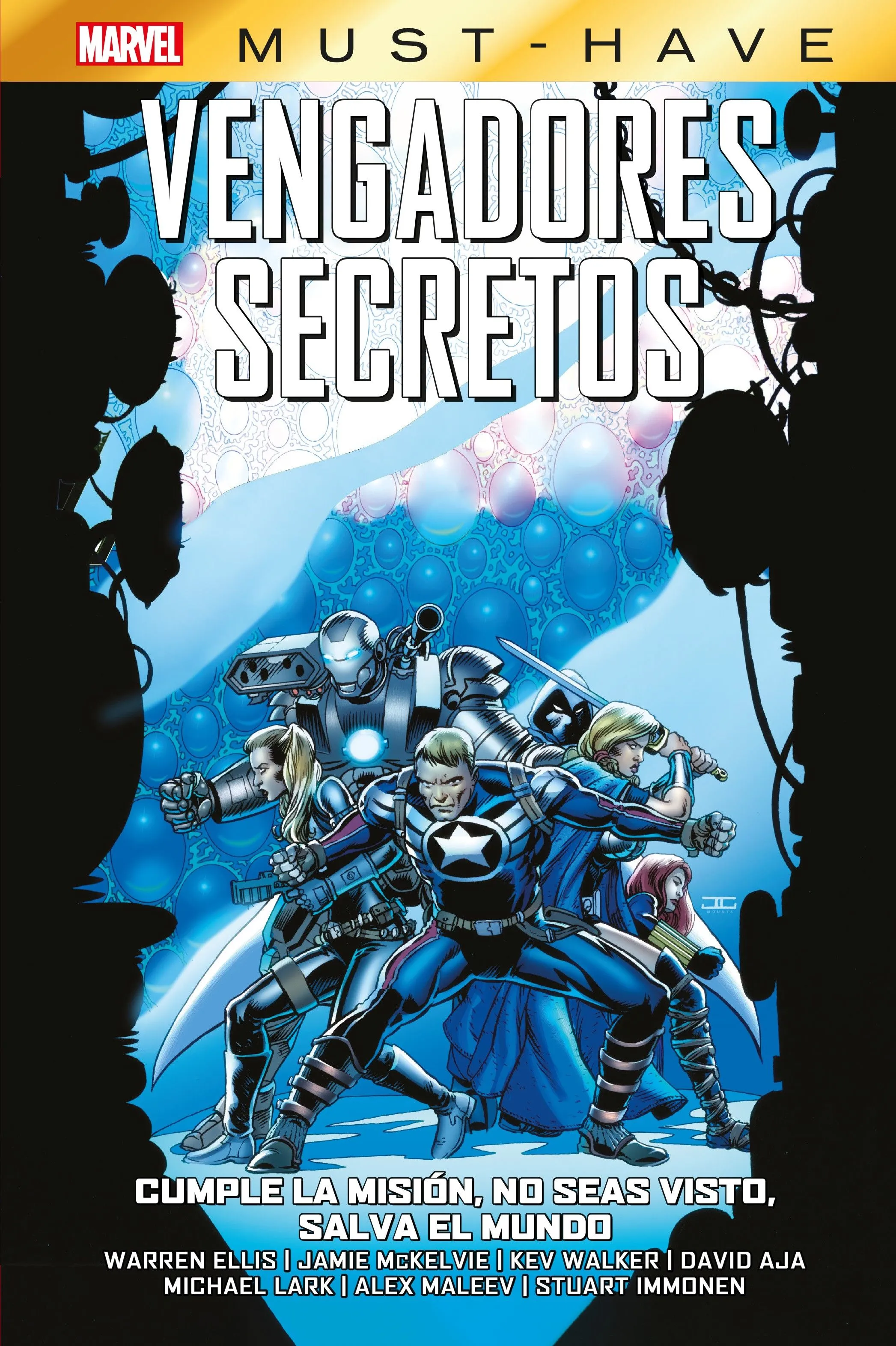 Marvel Must-Have. Vengadores Secretos #04: Cumple la misión, no seas visto, salva el mundo