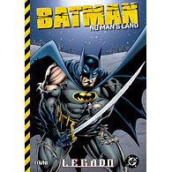 BATMAN: NO MAN'S LAND VOL. 2 - LEGADO