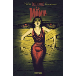 Monstruos de Universal: La Momia