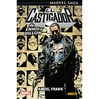Marvel Saga. El Castigador de Ennis y Dillon #02: Vamos, Frank