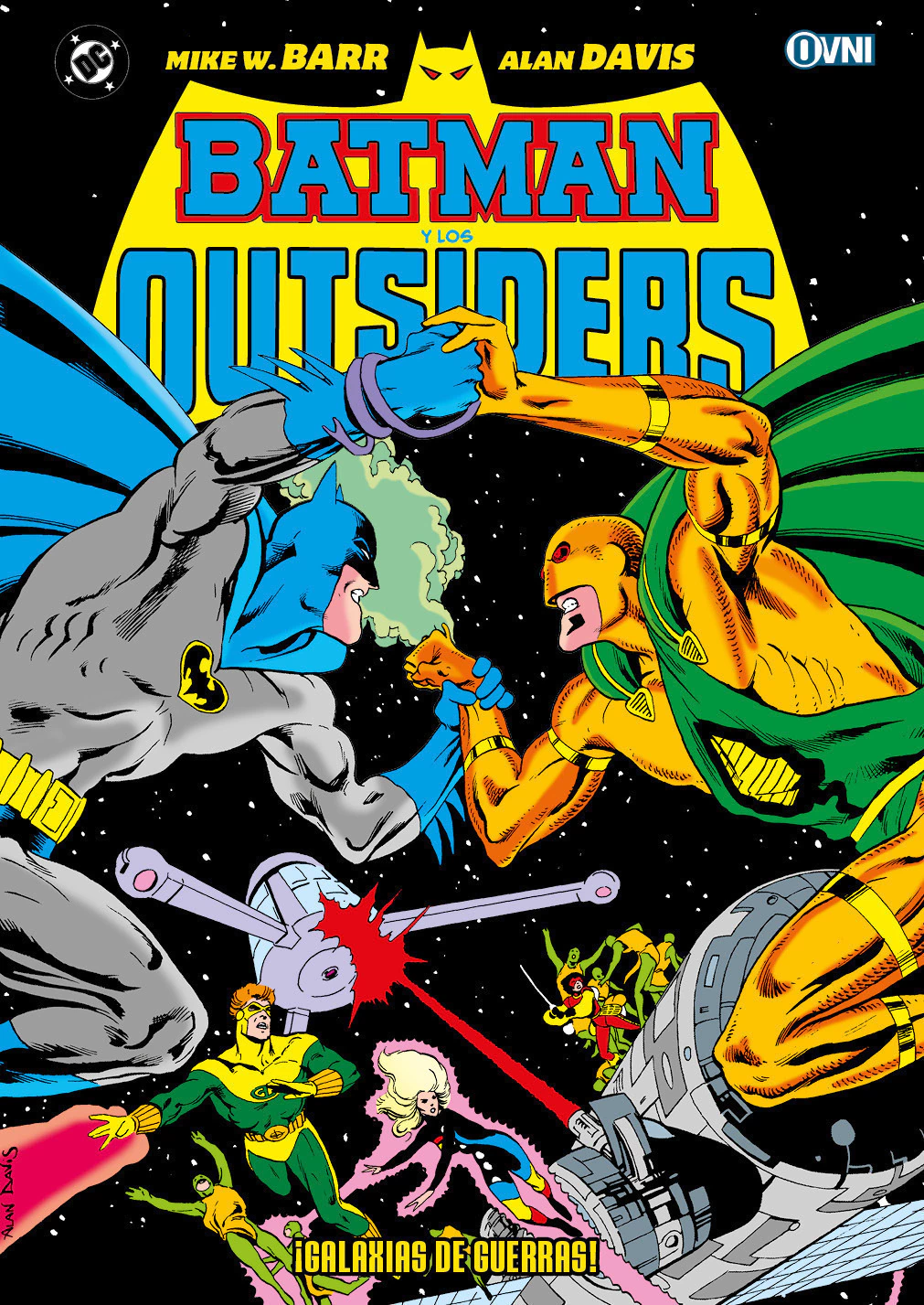 BATMAN Y LOS OUTSIDERS VOL.4: ¡GALAXIAS DE GUERRAS!