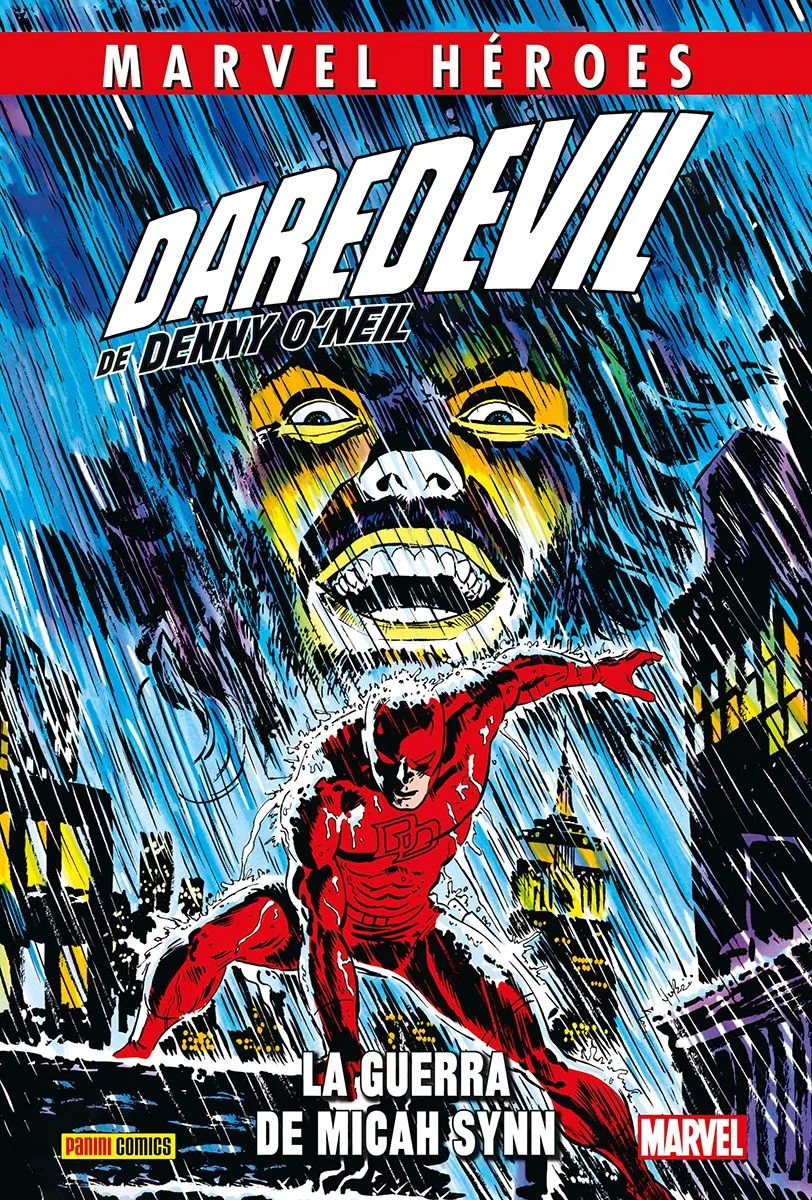 Marvel Héroes. Daredevil de Denny O'Neil #01: La Guerra de Micah Synn