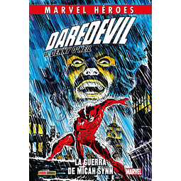 Marvel Héroes. Daredevil de Denny O'Neil #01: La Guerra de Micah Synn
