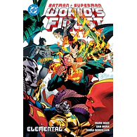 DC Premiere - Amanecer de DC. Batman/Superman: World's Finest #03: Elemental