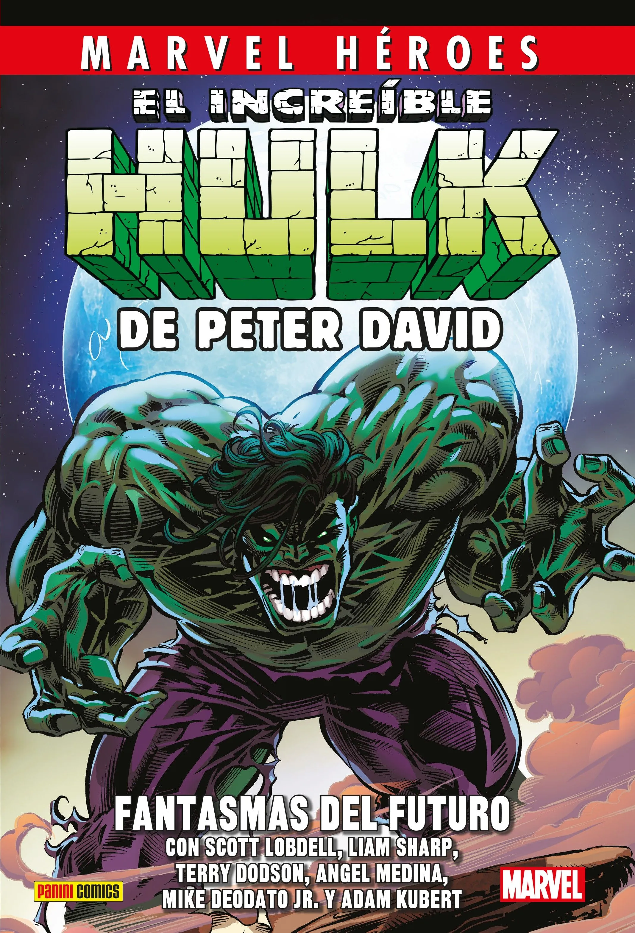 Marvel Héroes. El Increíble Hulk de Peter David #6: Fantasmas del futuro