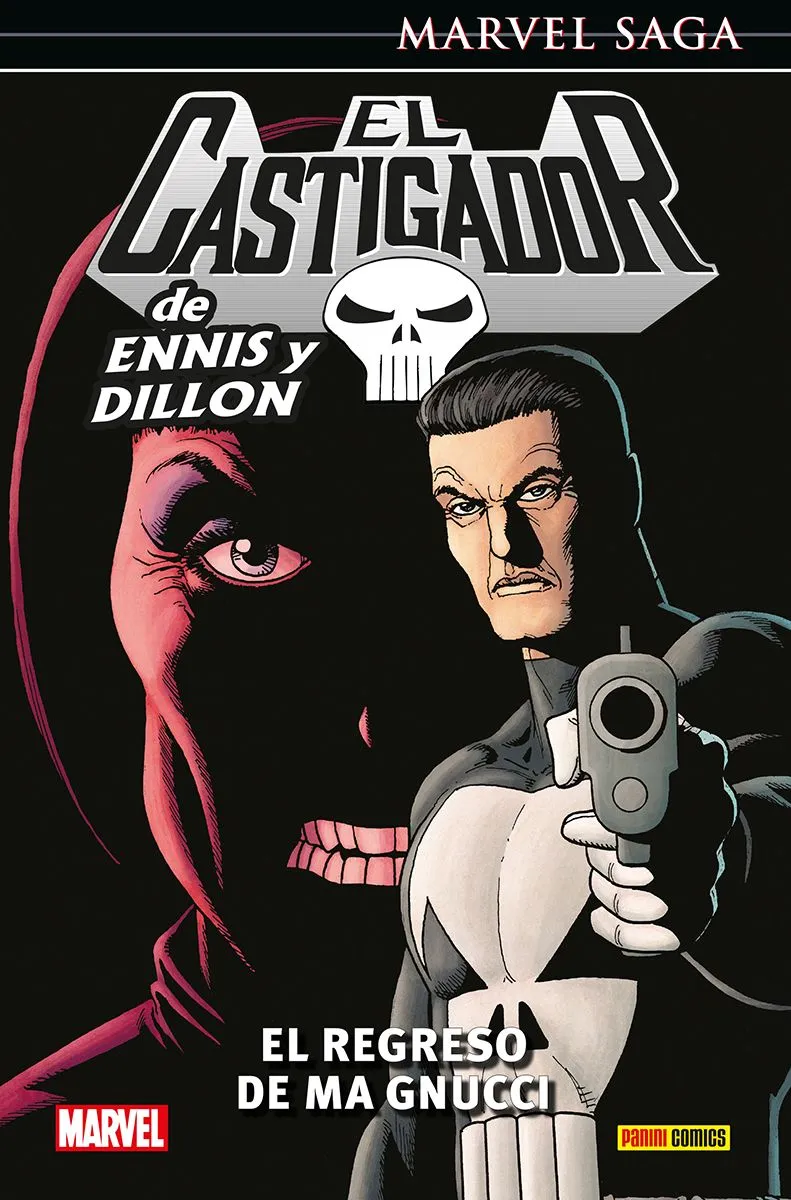 Marvel Saga. El Castigador de Ennis y Dillon #08: El regreso de Ma Gnucci