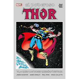 EL PODEROSO THOR: YO A QUIEN LOS DIOSES QUERRÍAN DESTRUIR (Marvel Graphic Novels)