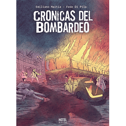 CRÓNICAS DEL BOMBARDEO