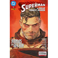 Superman de Phillip Kennedy Johnson #01: Mundos en Guerra