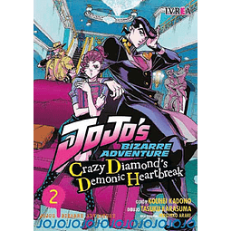 JOJO’S BIZARRE ADVENTURE: CRAZY DIAMOND’S DEMONIC HEARTBREAK #02