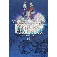 TO YOUR ETERNITY #24