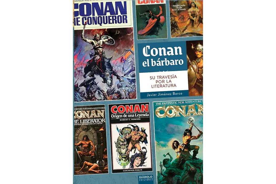 CONAN EL BÁRBARO, SU TRAVESÍA POR LA LITERATURA