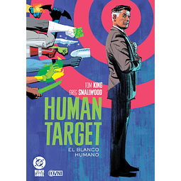 HUMAN TARGET: EL BLANCO HUMANO