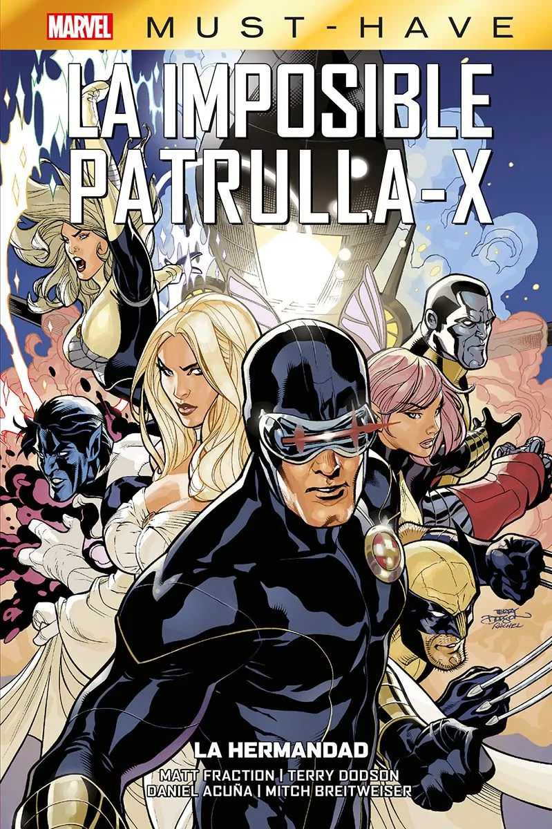 Marvel Must-Have. La Imposible Patrulla-X #12: La Hermandad