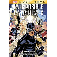 Marvel Must-Have. La Imposible Patrulla-X #12: La Hermandad