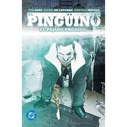 DC Premiere - Amanecer de DC. El Pingüino #01: El Pájaro Pródigo