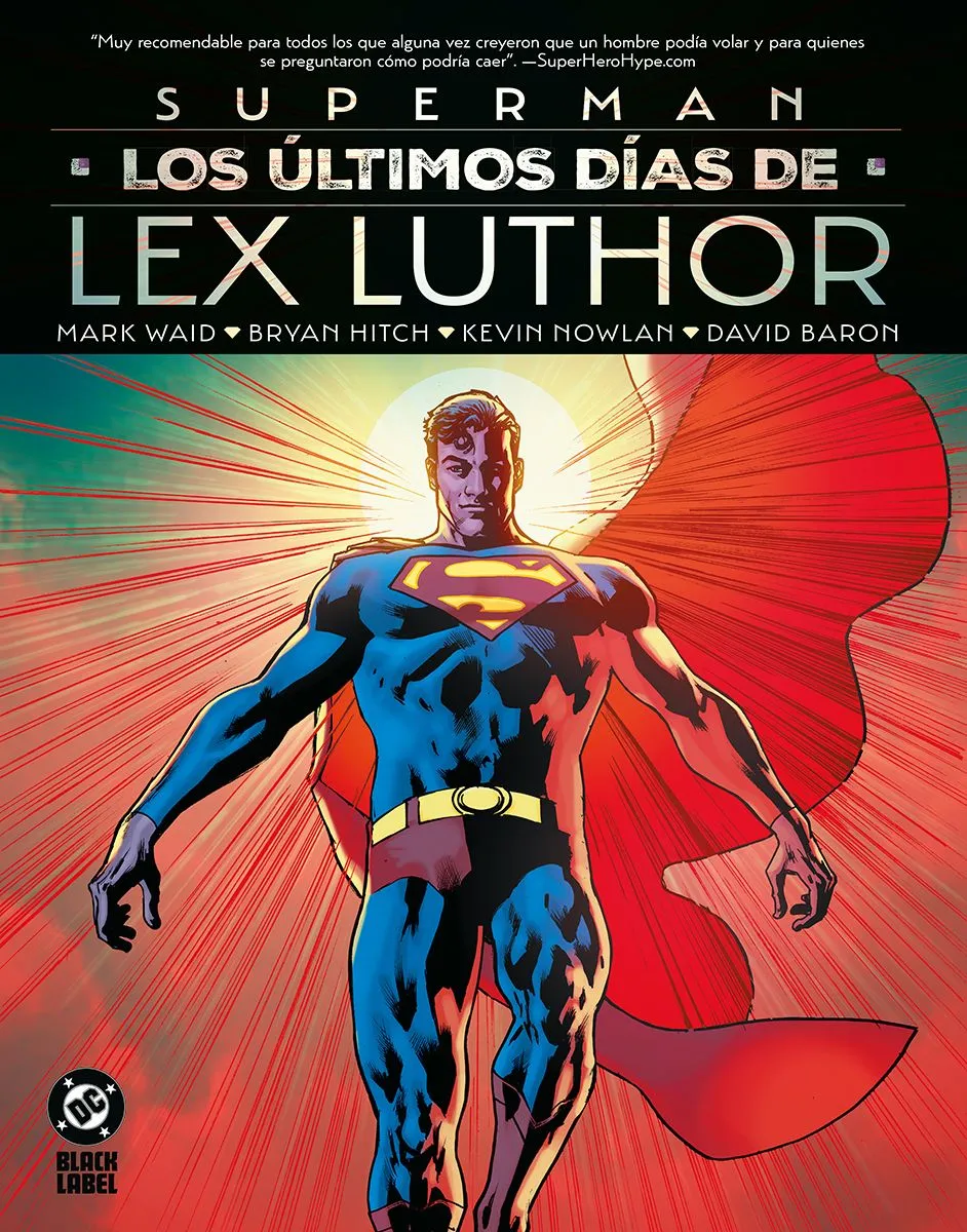DC Black Label XL. Superman: Los últimos días de Lex Luthor