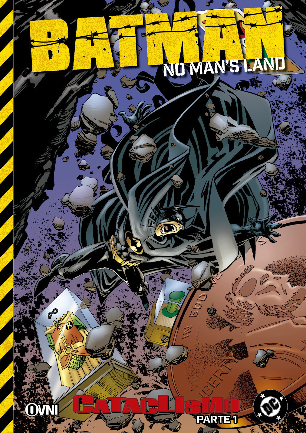 BATMAN: NO MAN'S LAND VOL.3 - CATACLISMO, PARTE 1