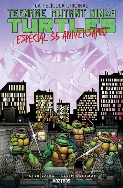LA PELÍCULA ORIGINAL TEENAGE MUTANT NINJA TURTLES ESPECIAL 35 ANIVERSARIO
