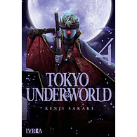 TOKYO UNDERWORLD #04