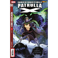 La Era de Revelación: Indestructible Patrulla-X #01