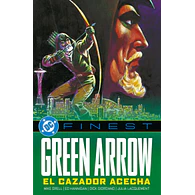 DC Finest. Green Arrow: El cazador acecha