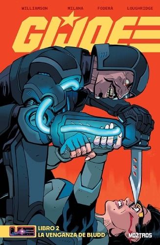 G.I. JOE #02: LA VENGANZA DE BLUDD