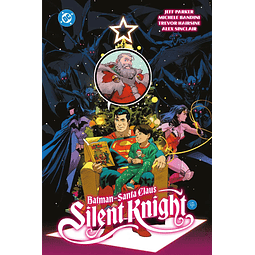 Batman/Santa Claus: Silent Knight
