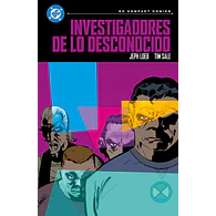 DC Compact. Investigadores de lo Desconocido de Jeph Loeb y Tim Sale