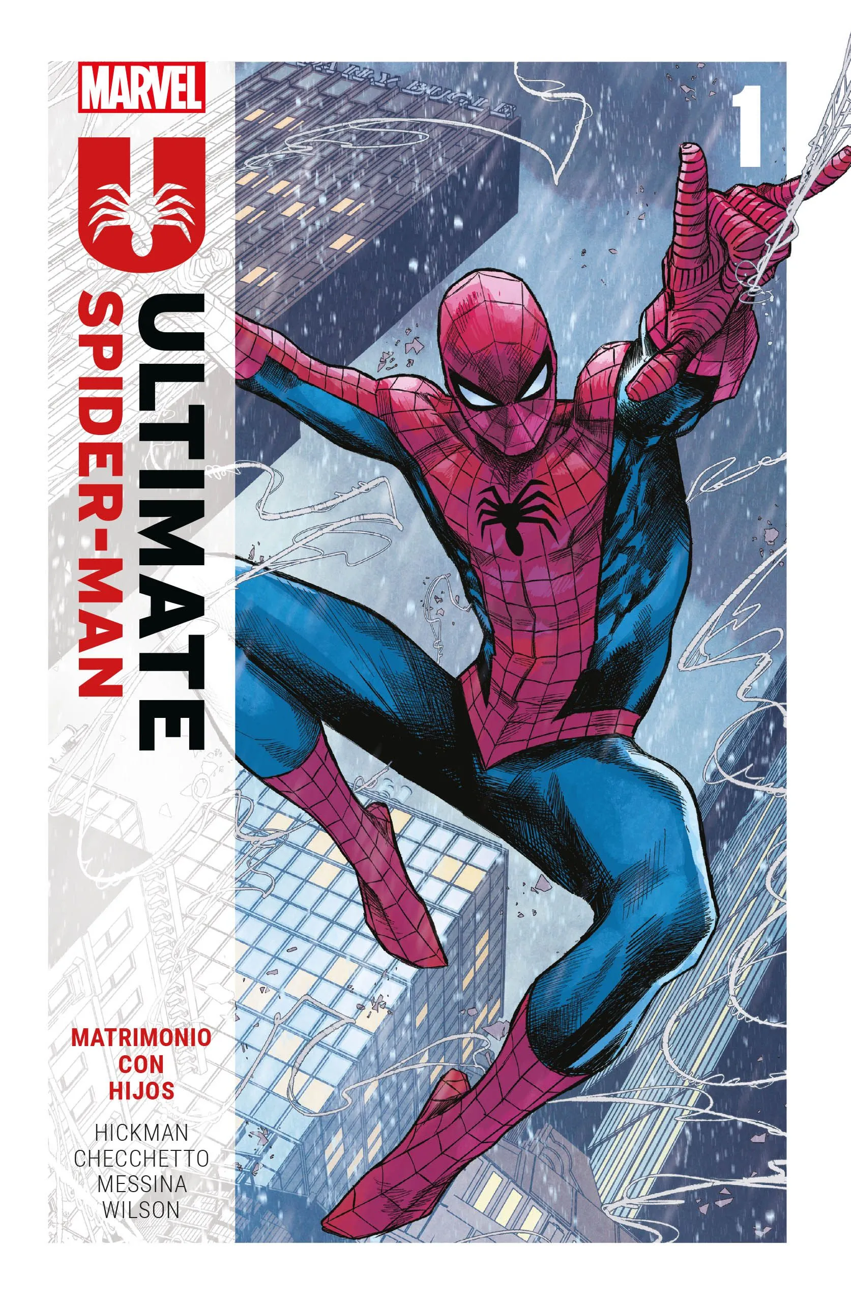Ultimate Spider-Man vol. 01: Matrimonio con hijos