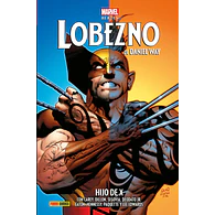 Marvel Héroes. Lobezno de Daniel Way #3: Hijo de X