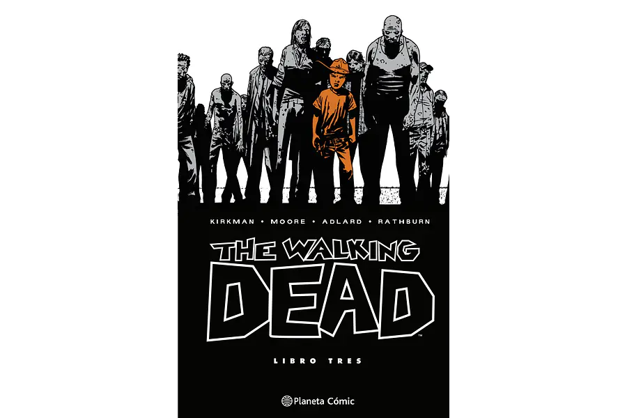 The Walking Dead. Libro 3 (de 8)